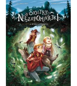 Siostry Niezapominajki T.4 Kozica i kometa
