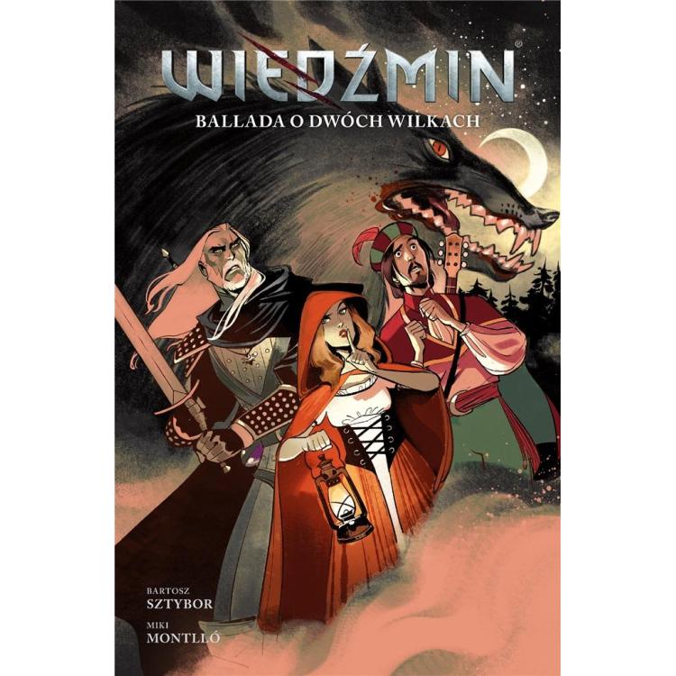 Wiedźmin T.7 Ballada o dwóch wilkach