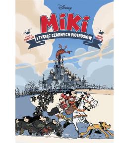 Myszka Miki. Miki i tysiąc Czarnych Piotrusiów