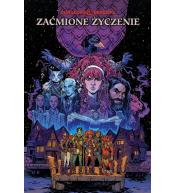 Dungeons & Dragons. Zaćmione życzenie