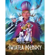 Światła Północy T.3 Siostry wrony