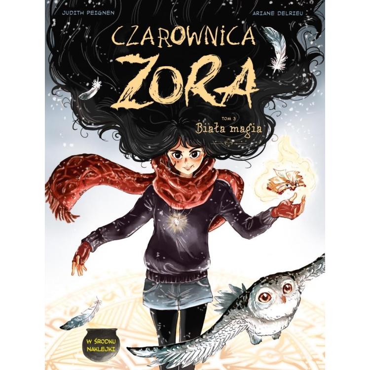 Czarownica Zora T.3 Biała magia