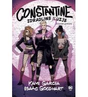 Constantine. Zdradliwe iluzje