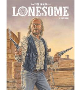 Lonesome T.3 Więzy krwi