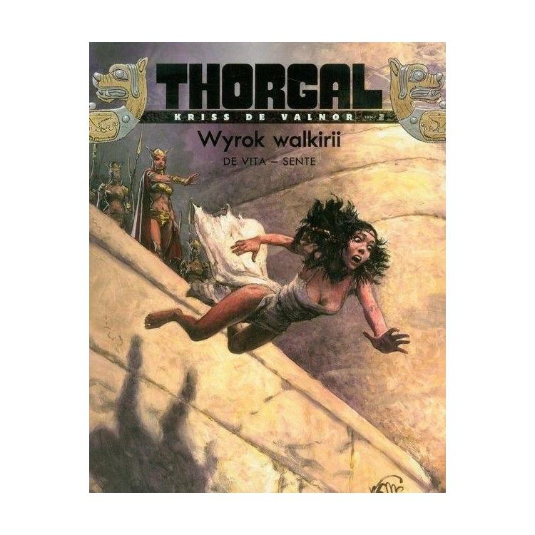 Thorgal - Kriss de Valnor T.2 Wyrok walkirii