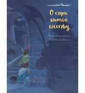 O czym szumią wierzby T.3 Wielka ucieczka