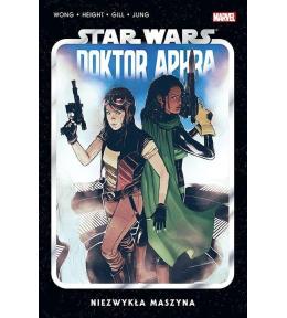 Star Wars Doktor Aphra T.2 Niezwykła maszyna