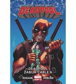 Deadpool T.11 Deadpool zabija Cable'a