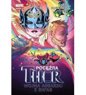 Potężna Thor T.3 Wojna Asgardu z Shi'ar