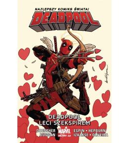 Deadpool T.7 Deadpool leci Szekspirem