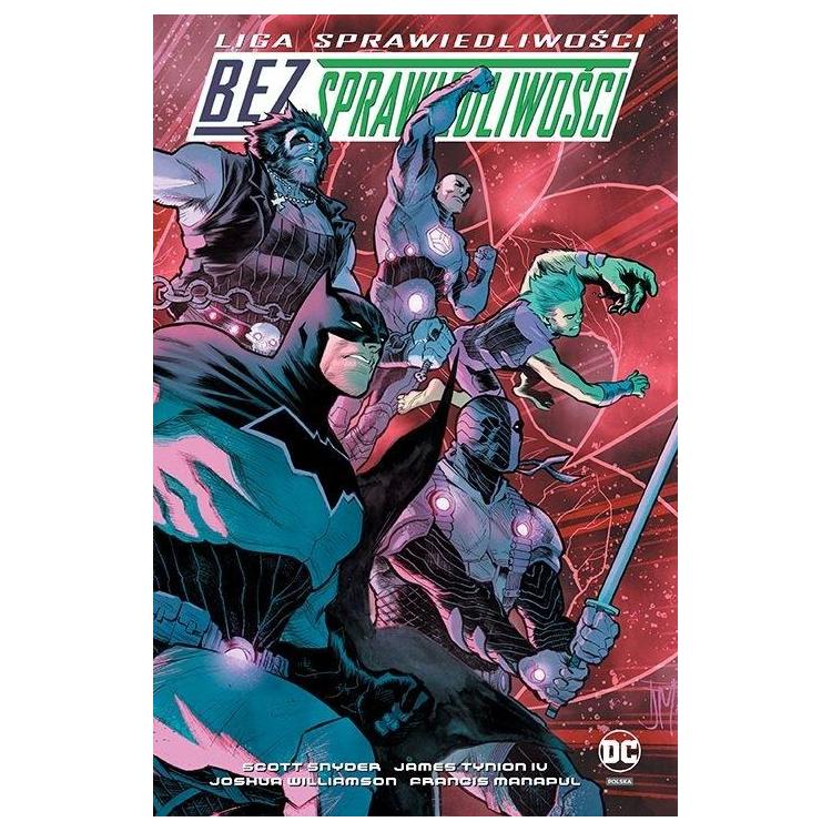 Liga Sprawiedliwości. Bez Sprawiedliwości