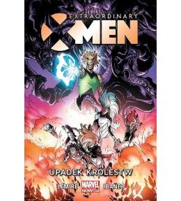 Extraordinary X-Men T.3 Upadek królestw