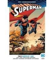 Superman. Nadzieje i lęki T.5