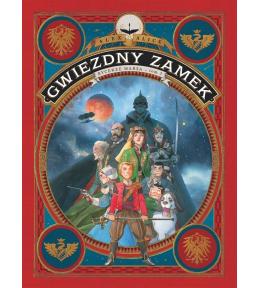 Gwiezdny zamek T.3 Rycerze Marsa