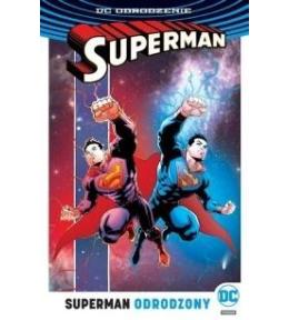 Superman. Odrodzony