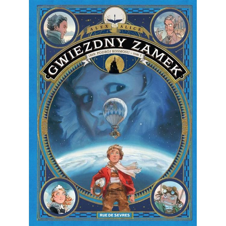 Gwiezdny zamek T.1 1869 Podbój kosmosu