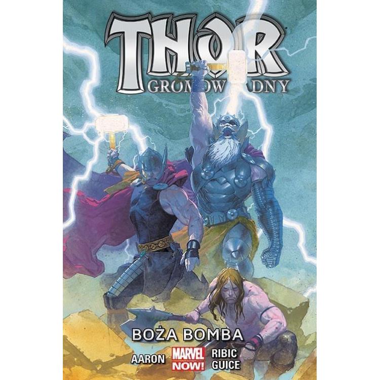 Thor Gromowładny T.2 Boża bomba