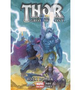Thor Gromowładny T.2 Boża bomba