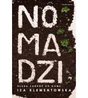 Nomadzi. Długa podróż do domu