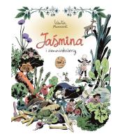 Jaśmina i ziemniakożercy T.2