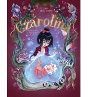 Czarolina. Dziewczynka, która kochała zwierzołaki.