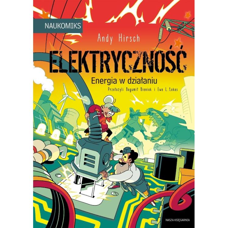 Elektryczność - energia w działaniu