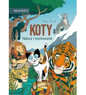 Koty - natura i wychowanie