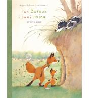 Pan Borsuk i pani Lisica T.1 Spotkanie