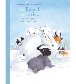 Pan Borsuk i Pani Lisica T.4 Ani chwili...
