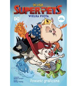 DC Liga Super- Pets. Wielka psota