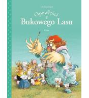 Opowieści z Bukowego Lasu T.2 Chór