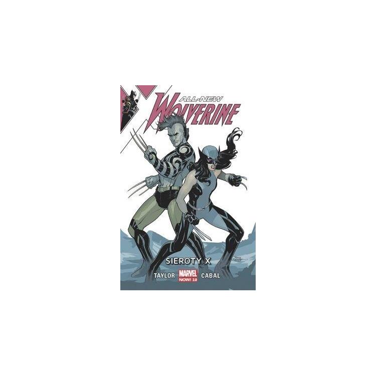 All-New Wolverine T.5 Sieroty