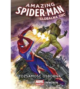 Amazing Spider Man. Globalna sieć:Tożsamość... T.6
