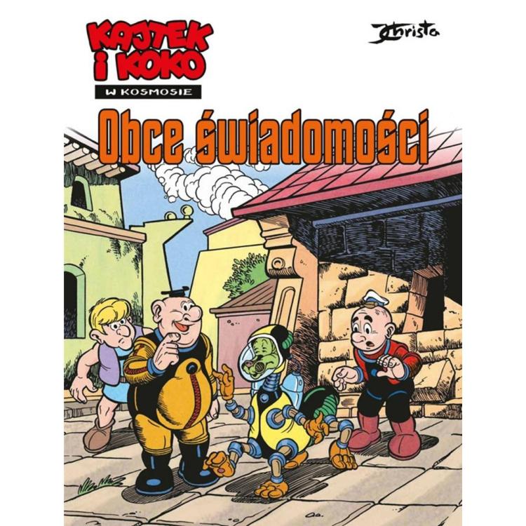 Kajtek i Koko w ksomosie T.5 Obce świadomości