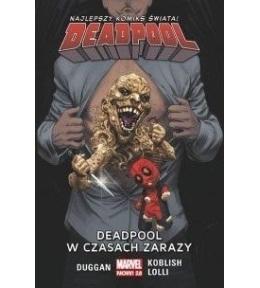 Deadpool T.6 Deadpool w czasach zarazy