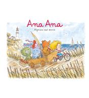 Ana Ana T.3 Wyprawa nad morze