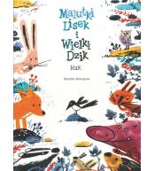 Malutki Lisek i Wielki Dzik T.5 Huk