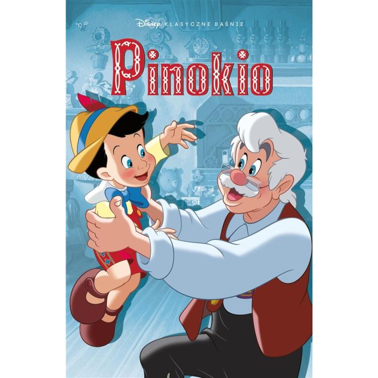 Klasyczne baśnie Disneya. Pinokio