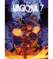 Magiczna 7 T.6 Miasto przeklętych