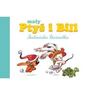 Mały Ptyś i Bill T.2 Indiańska Gwiazdka