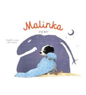 Malinka się boi T.2