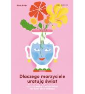 Dlaczego marzyciele uratują świat, czyli co...