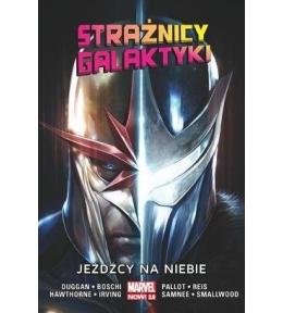 Strażnicy Galaktyki T.2 Jeźdźcy na niebie