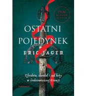 Ostatni pojedynek. Zbrodnia, skandal i sąd boży