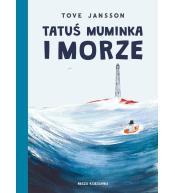 Tatuś Muminka i morze