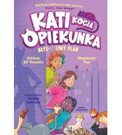 Kati - kocia opiekunka cz.4 BłysKOTliwy plan