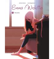 Emma i Wioletta T.1 Marzenia