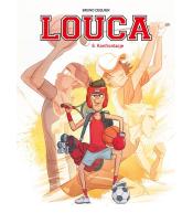 Louca T.6 Konfrontacje