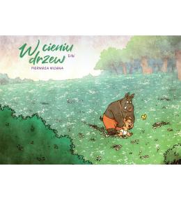 W cieniu drzew T.4 Pierwsza wiosna