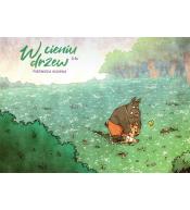 W cieniu drzew T.4 Pierwsza wiosna